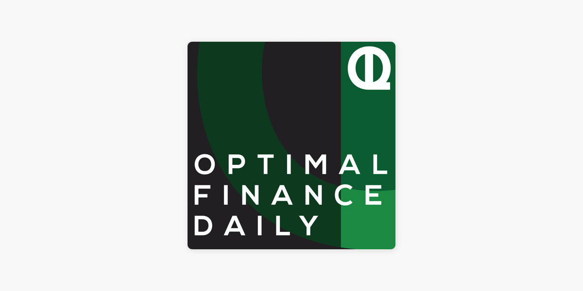 optimal-finance-daily-on-apple-podcasts