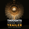 Thoughts from the Trailer with Fr. John Riccardo - ACTS XXIX