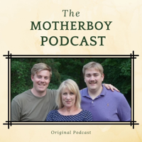 Motherboy podcast
