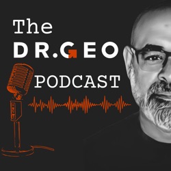 The Dr. Geo Podcast