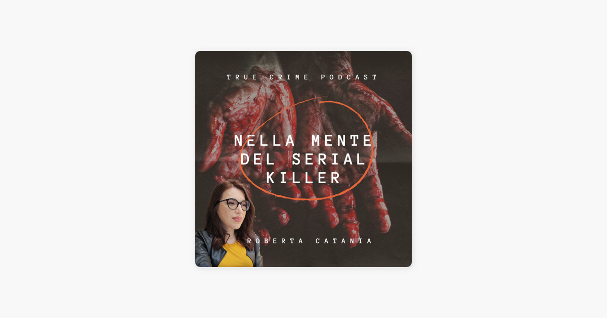 Nella Mente Del Serial Killer Richard Ramirez The Night Stalker On Apple Podcasts