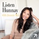 A Listen Hunnay Classic: Learning to Love Yourself with Life Coach, Kristine Ovsepian