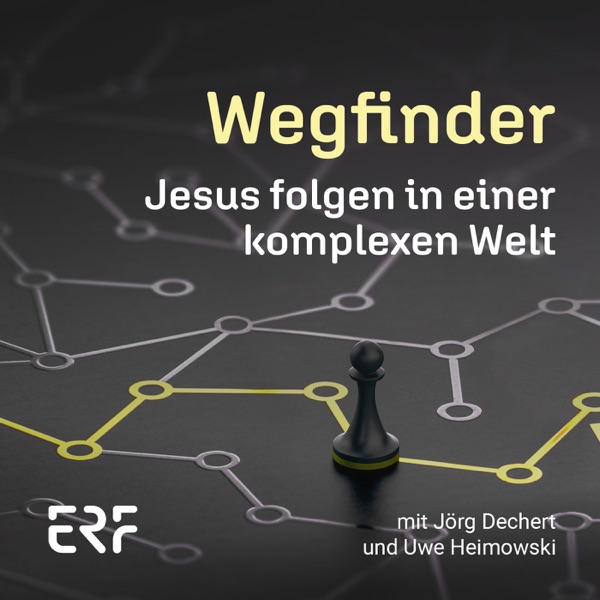 Wegfinder - Jesus folgen in einer komplexen Welt