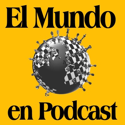 El Mundo en Podcast