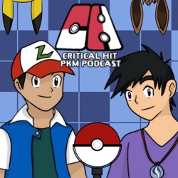 184. El mas Popular entre las Japonesas - CriticalHit Pokémon Podcast