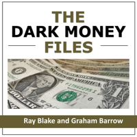 The Dark Money Files podcast