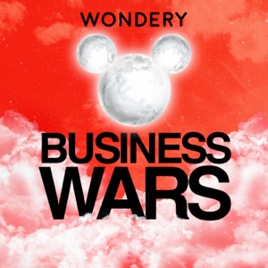 Business Wars podcast