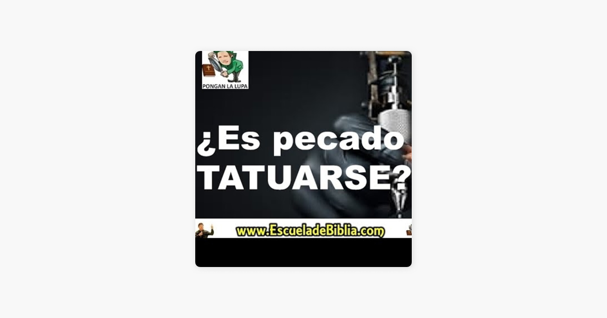 Padre Luis Toro: ¿Es pecado Tatuarse ? - P Luis Toro on Apple Podcasts