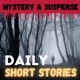 Mystery & Suspense - Daily Short Stories