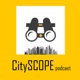CitySCOPE Podcast