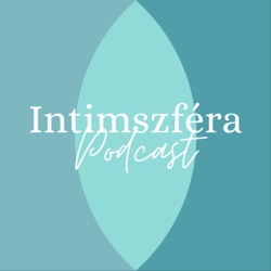 A menopauza mint az emberi faj felemelkedésének kulcsa – beszélgetés egy evolúcióbiológussal | Intimszféra Podcast #13 S2E4