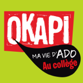 Ma vie d'ado au collège - OKAPI - Bayard