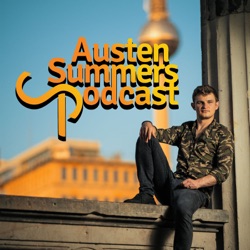 Austen Summers Podcast