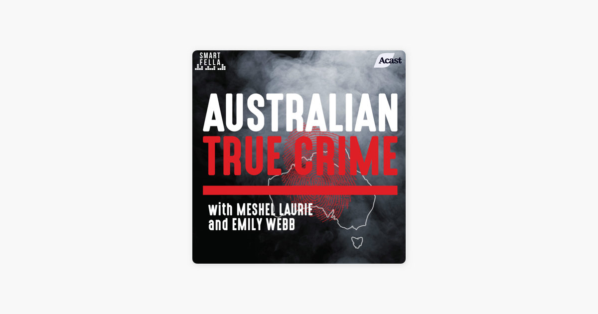 ‎Australian True Crime on Apple Podcasts