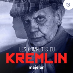 Les complots du Kremlin 