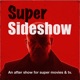 Super Sideshow - superhero movies and shows