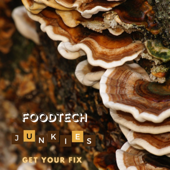 FoodTech Junkies - Edible Planet Ventures