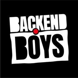 MEET THE BACKEND BOYS