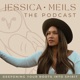 Jessica Meils The Podcast