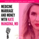 Episode 150. What Is Your Happiness Worth? with Marissa Caudill, MD