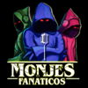 Monjes Fanáticos Podcast - Monjes Fanáticos