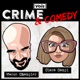 Crime & Comedy