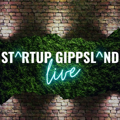 Startup Gippsland Live