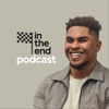 In the End Podcast