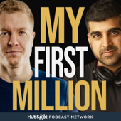 My First Million - Sam Parr, Shaan Puri & The Hustle