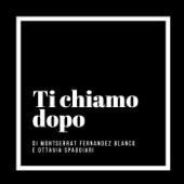 Ti Chiamo Dopo - Ti Chiamo Dopo