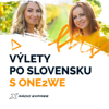 Výlety po Slovensku s One2We - Rádio Expres