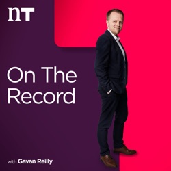 Gavan Reilly bids farewell to On the Record