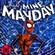 Make Mine Mayday Episode 56: Web Warriors 7-11 Audio Edition