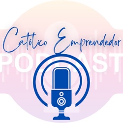 Porqué tu parroquia necesita enfocarse en el marketing | Católico Emprendedor Episodio 05