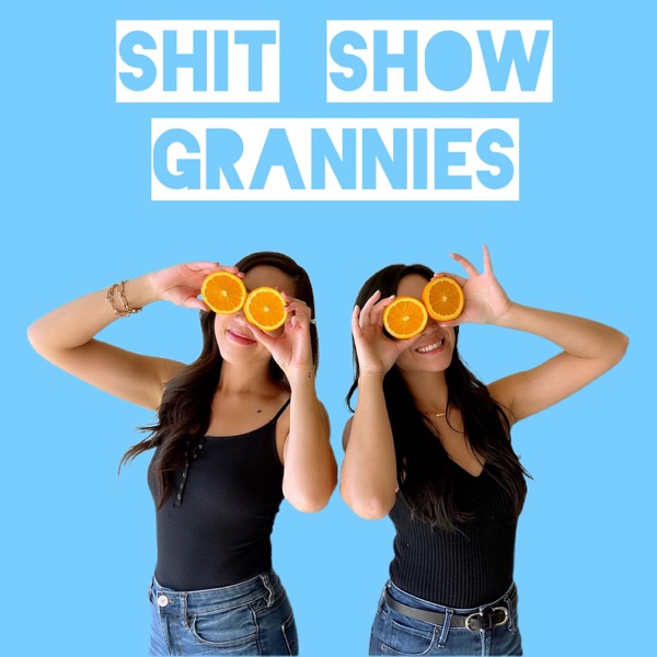 Artwork for Shit Show Grannies