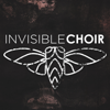 Invisible Choir - Reach Freaks
