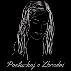 Posłuchaj o Zbrodni