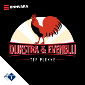 Dijkstra & Evenblij ter plekke - NPO Radio 1 / BNNVARA