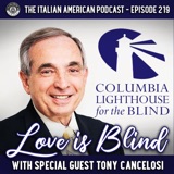 IAP 219: Love is Blind with Special Guest Tony Cancelosi