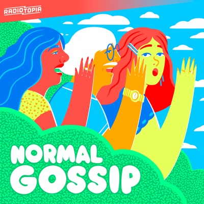 Normal Gossip:Normal Gossip