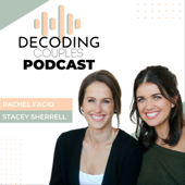The Decoding Couples Podcast - Decoding Couples®