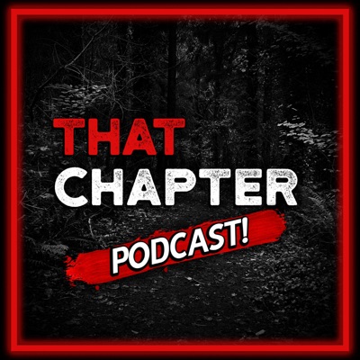 That Chapter Podcast:That Chapter