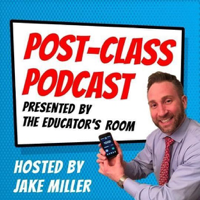 Post-Class Podcast by Jake Miller podcast