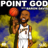 Point God with Baron Davis podcast