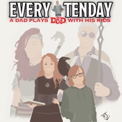 Every Tenday D&D (DnD) Ep. 142 “Finale - part 2”