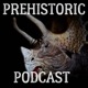 Prehistoric Podcast