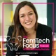 FemTech Focus