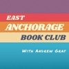 East Anchorage Book Club with Andrew Gray artwork