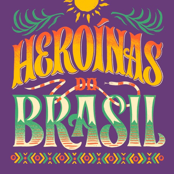 Heroínas do Brasil