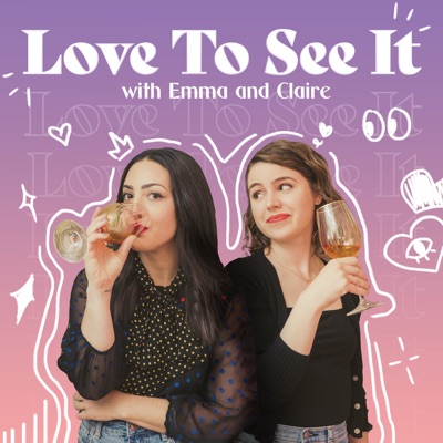 Love to See It with Emma and Claire:Stitcher & Claire Fallon, Emma Gray